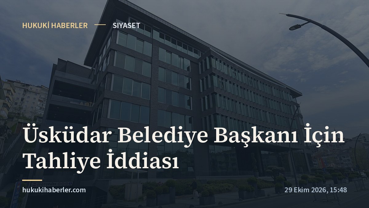 Üsküdar Belediye Başkanı İçin Tahliye İddiası